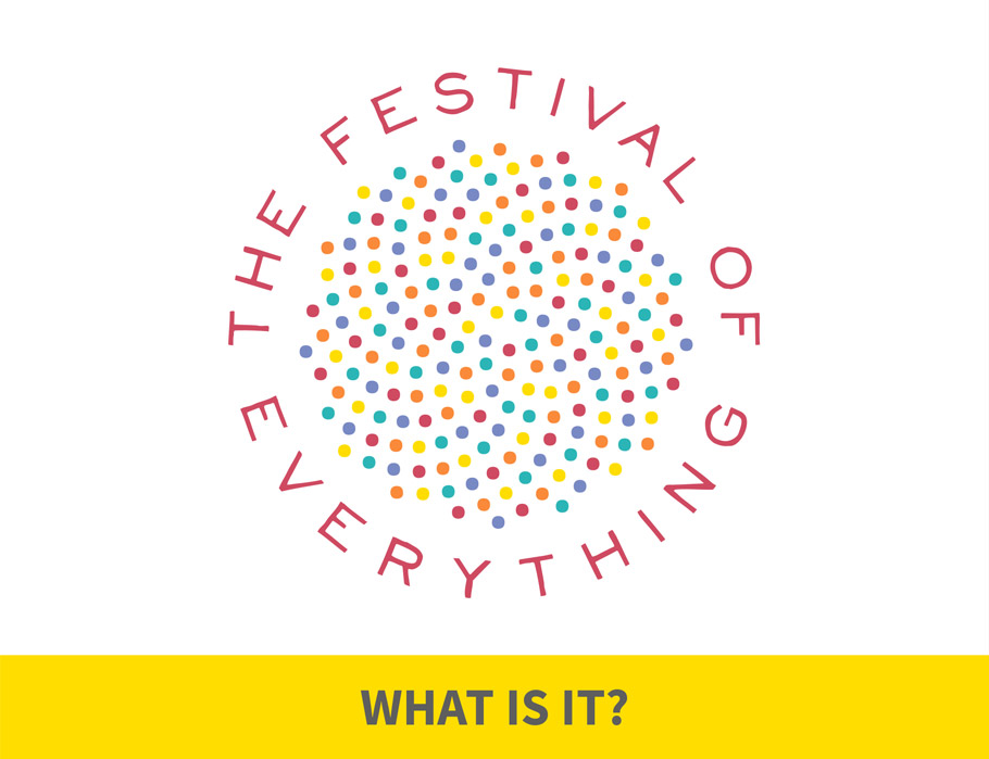 The Festival of Everything