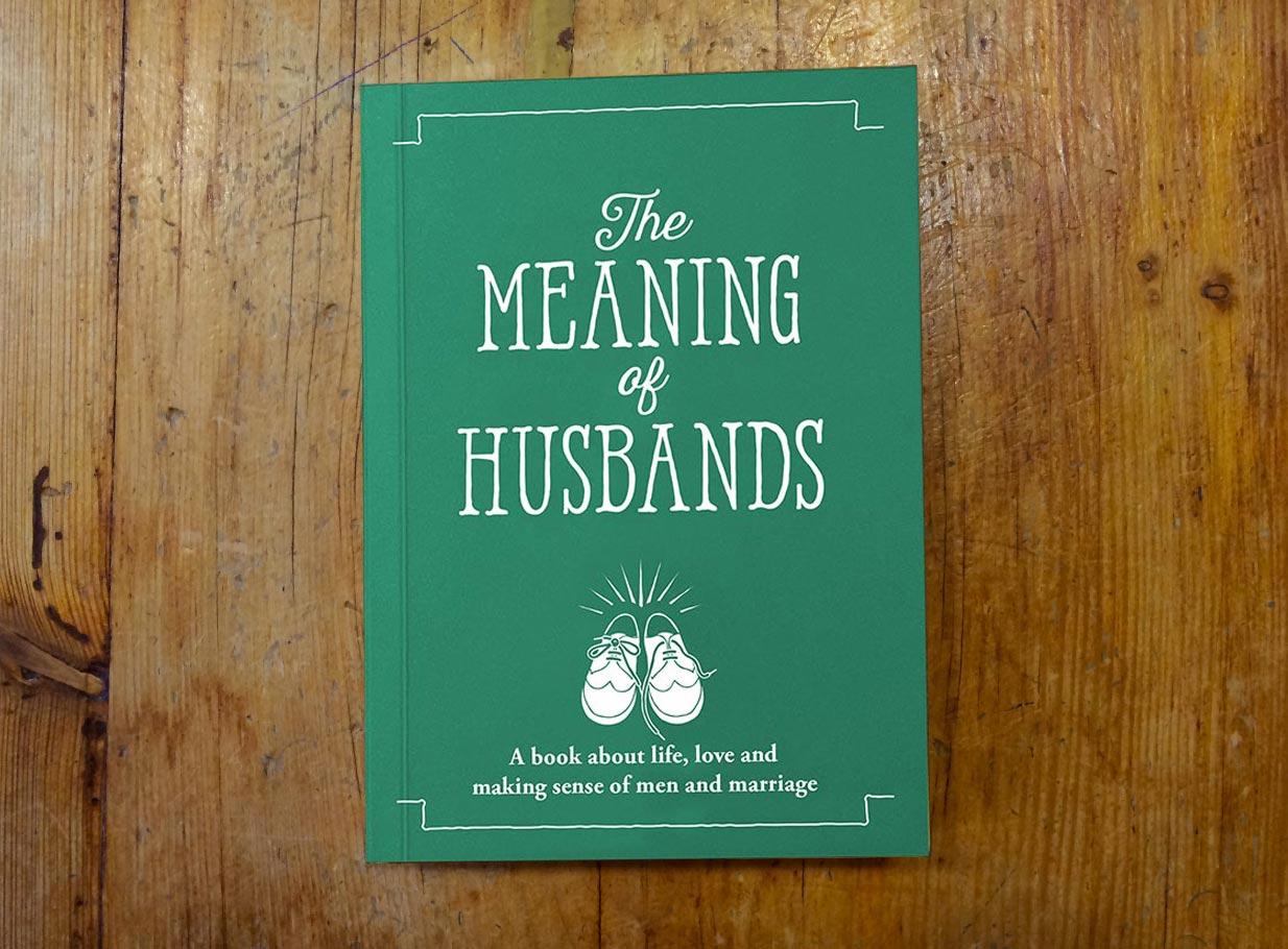 The Meaning of Husbands